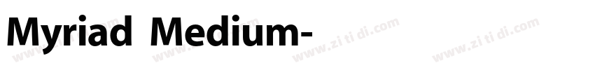 Myriad  Medium字体转换
